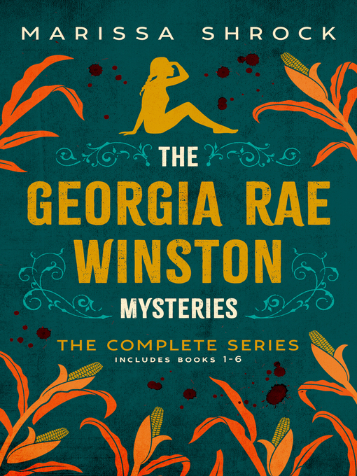 Title details for The Georgia Rae Winston Mysteries by Marissa Shrock - Available